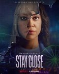 Stay Close streaming - guardaserie